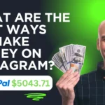 Best Ways to Make Money on Instagram